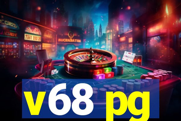 v68 pg